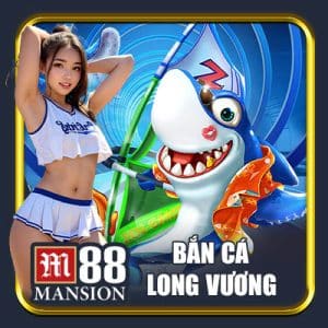 Bắn cá Long Vương